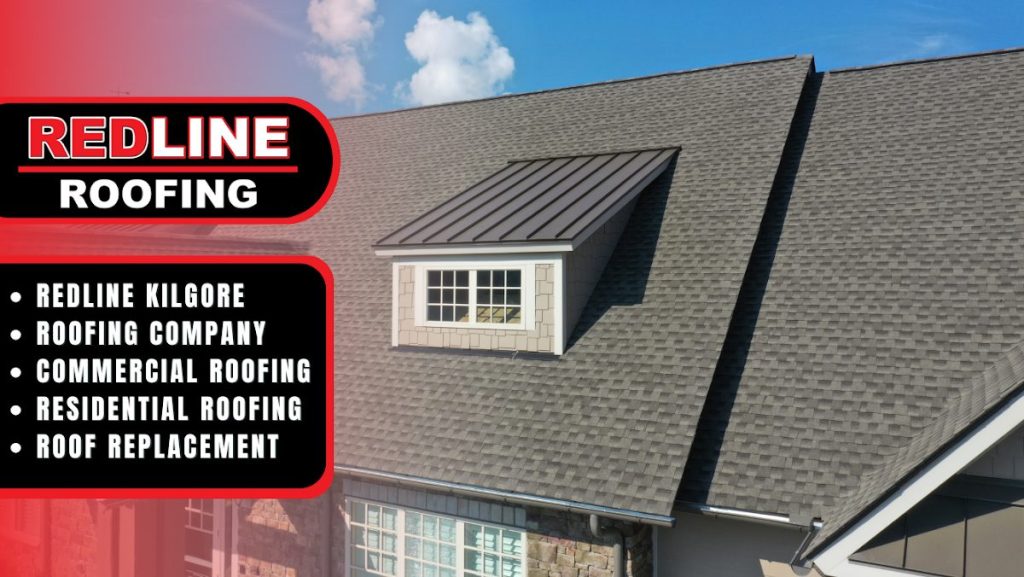 Redline Roofing Company Kilgore